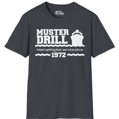 Funny Muster Drill Cruise Shirt T-Shirt – Dark Heather Grey – Best Cruise Shirts