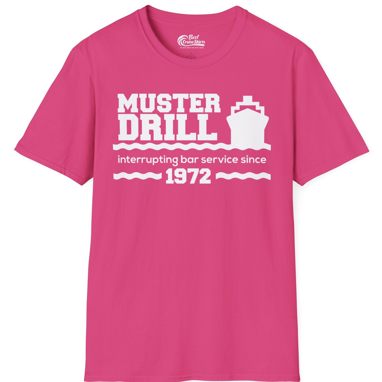 Funny Muster Drill Cruise Shirt T-Shirt – Heliconia – Best Cruise Shirts