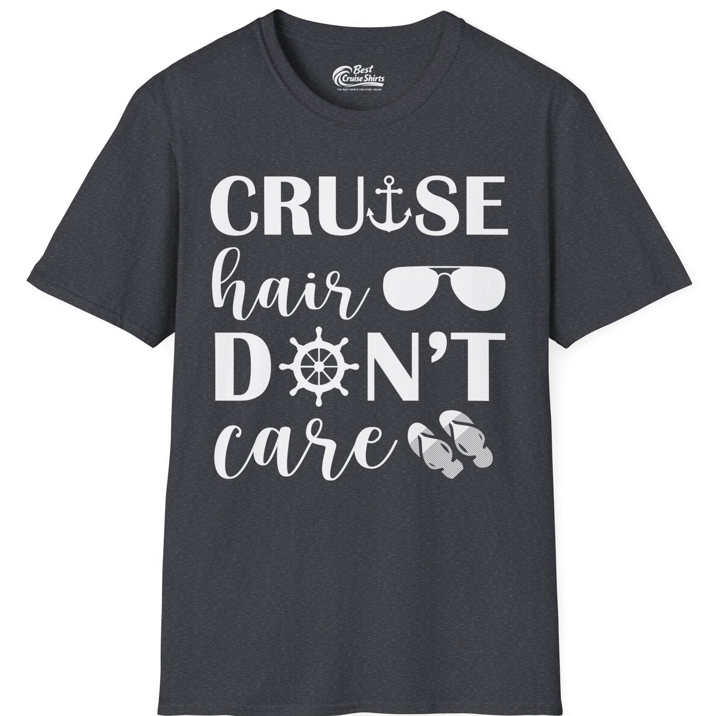 Cruise Hair Don't Care Shirt T-Shirt – Dark Heather Grey – Best Cruise Shirts