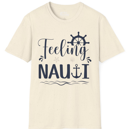 Feeling Nauti Shirt T-Shirt – Natural – Best Cruise Shirts