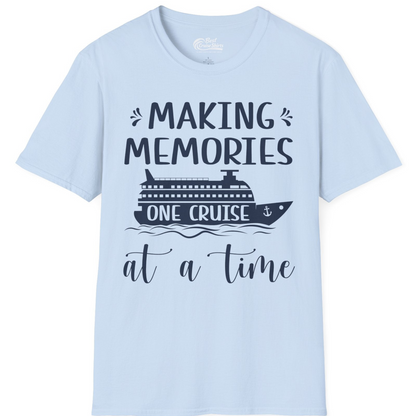 Making Memories One Cruise at a Time Nautical Family Cruise Shirt — T-Shirt T-Shirt – Light Blue – Best Cruise Shirts