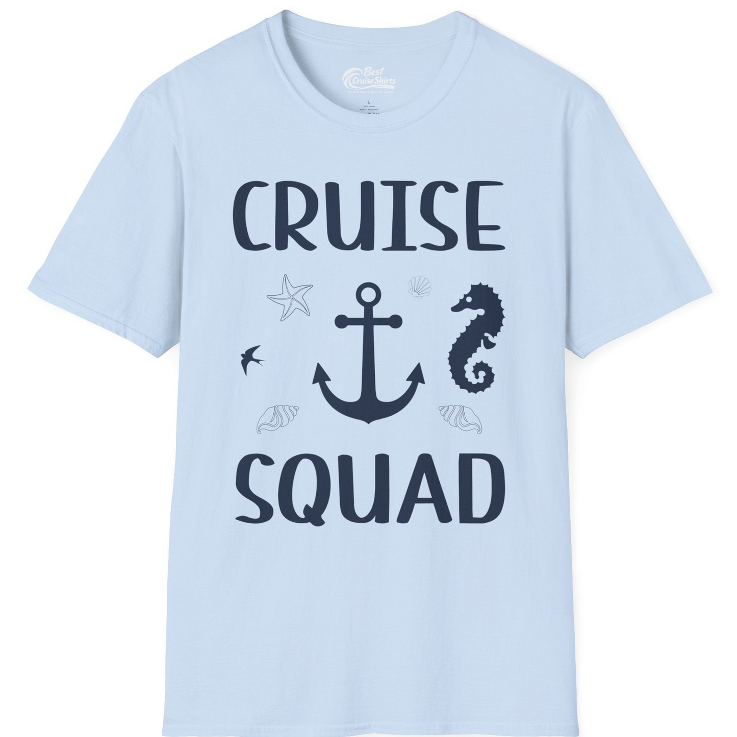 Cruise Squad Shirt T-Shirt – Light Blue – Best Cruise Shirts