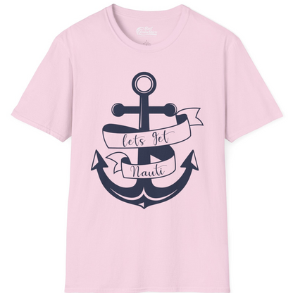 Lets Get Nauti Nautical Anchor Shirt T-Shirt – Light Pink – Best Cruise Shirts