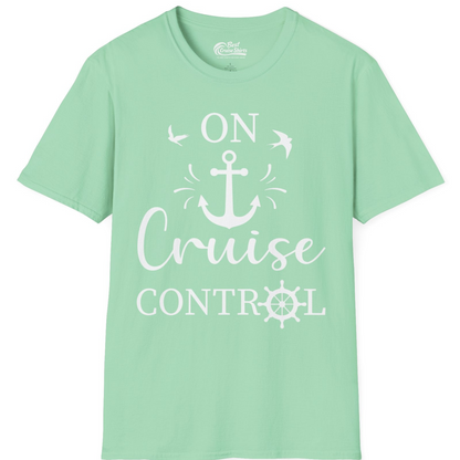 On Cruise Control Nautical Anchor and Birds Vacation Shirt Design — T-Shirt T-Shirt – Mint Green – Best Cruise Shirts