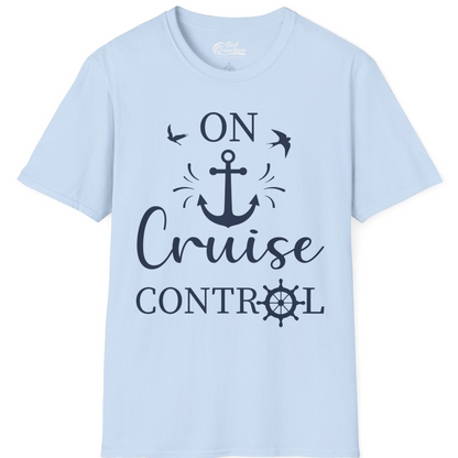 On Cruise Control Nautical Anchor and Birds Vacation Shirt Design — T-Shirt T-Shirt – Light Blue – Best Cruise Shirts