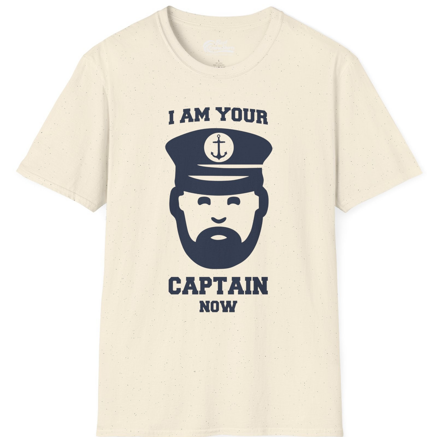 Funny Captain Shirt T-Shirt – Natural – Best Cruise Shirts
