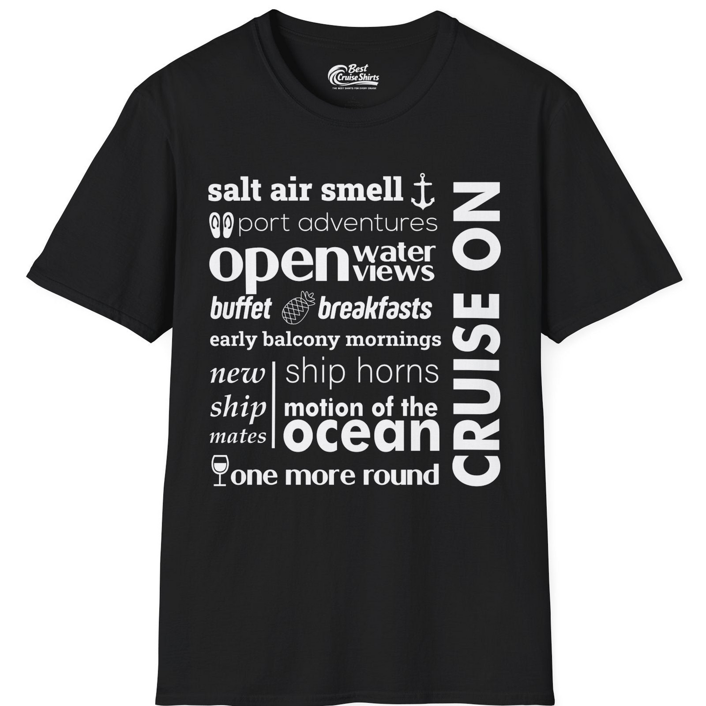 Cruise On Typography Collage Bold Nautical Ship Life Shirt — T-Shirt T-Shirt – Black – Best Cruise Shirts