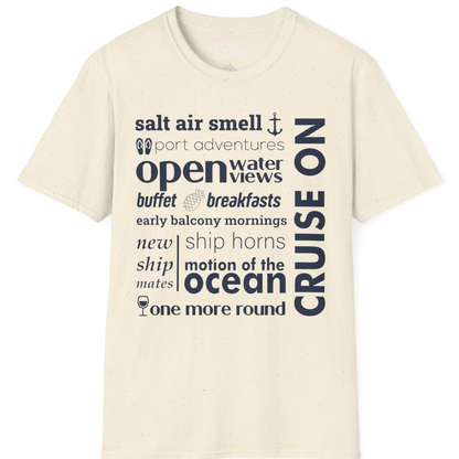 Cruise On Typography Collage Bold Nautical Ship Life Shirt — T-Shirt T-Shirt – Natural – Best Cruise Shirts