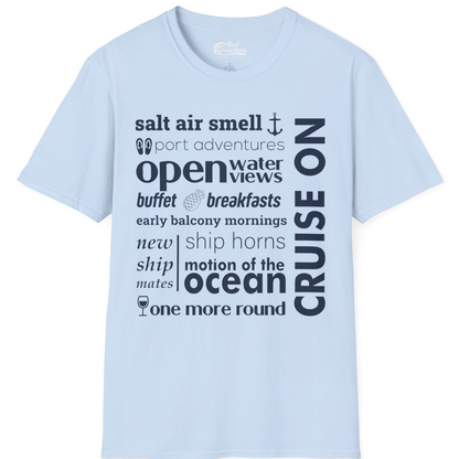Cruise On Typography Collage Bold Nautical Ship Life Shirt — T-Shirt T-Shirt – Light Blue – Best Cruise Shirts