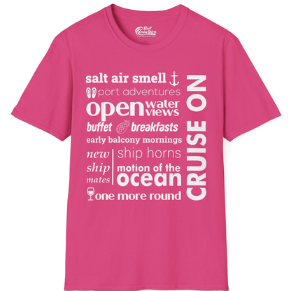 Cruise On Typography Collage Bold Nautical Ship Life Shirt — T-Shirt T-Shirt – Heliconia – Best Cruise Shirts