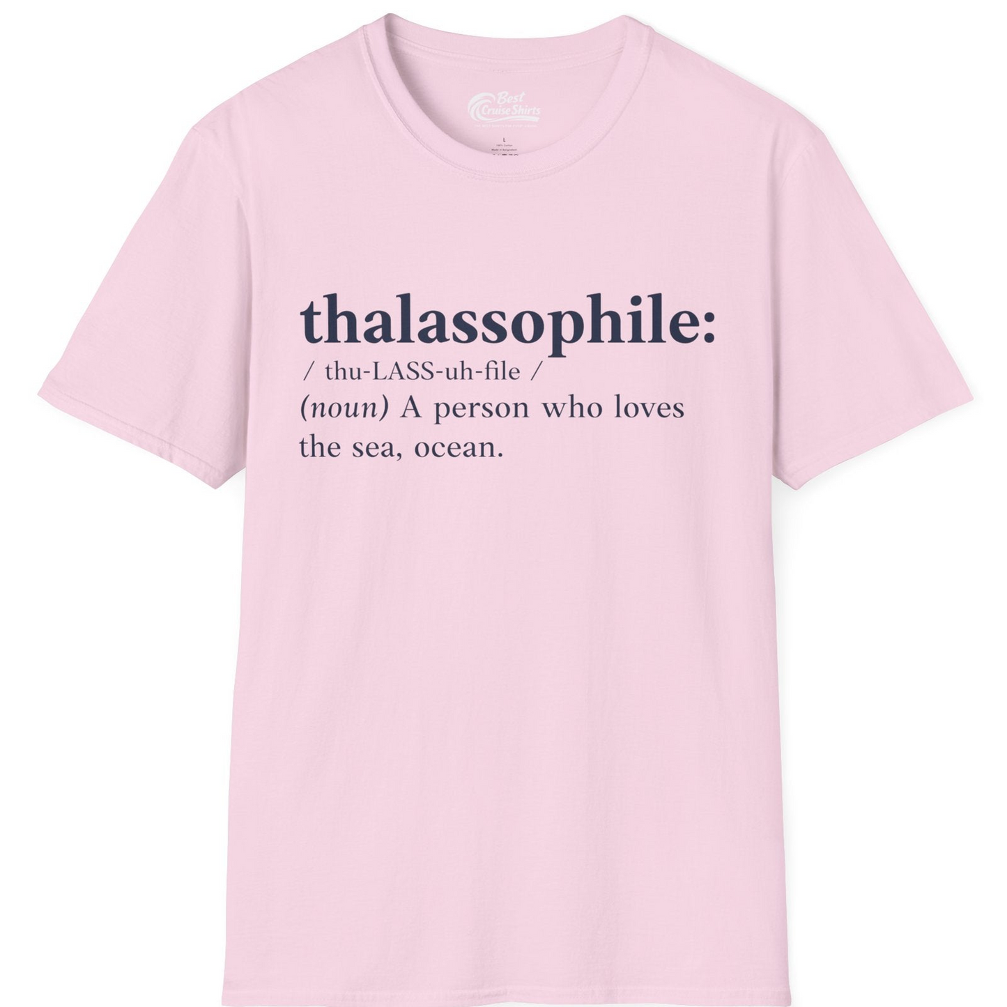 Thalassophile Definition Shirt T-Shirt – Light Pink – Best Cruise Shirts