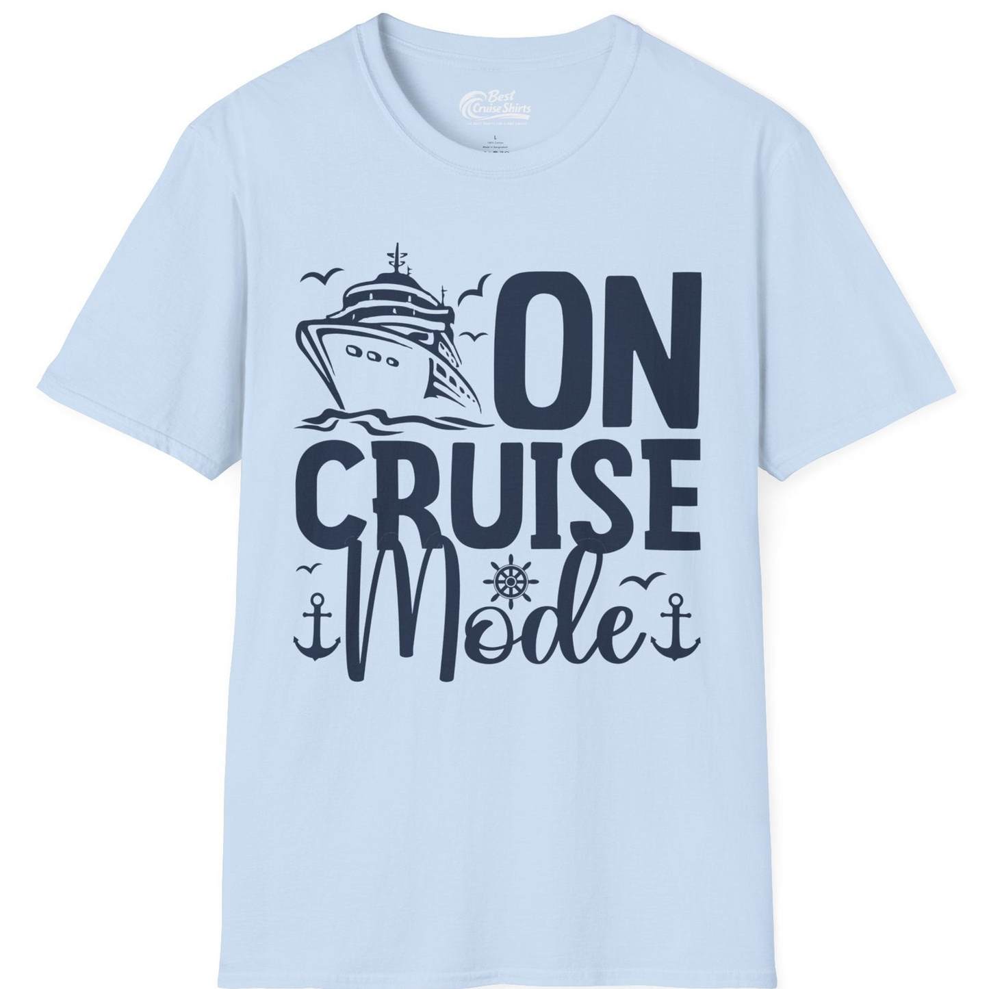 On Cruise Mode Nautical Typography Shirt with Ship Anchor Helm Icons — T-Shirt T-Shirt – Light Blue – Best Cruise Shirts