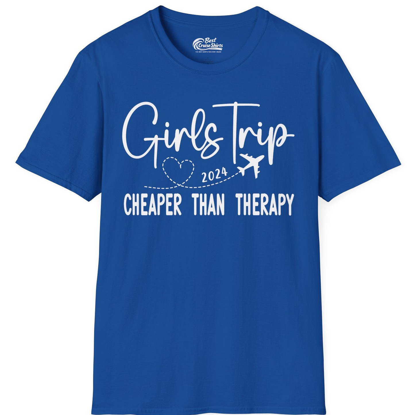 Girls Trip 2024 Cheaper Than Therapy Airplane Heart Travel Shirt — T-Shirt T-Shirt – Royal – Best Cruise Shirts
