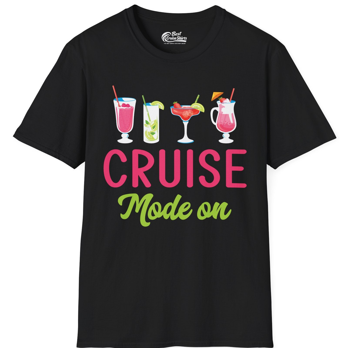 Cruise Mode On Shirt T-Shirt – Black – Best Cruise Shirts