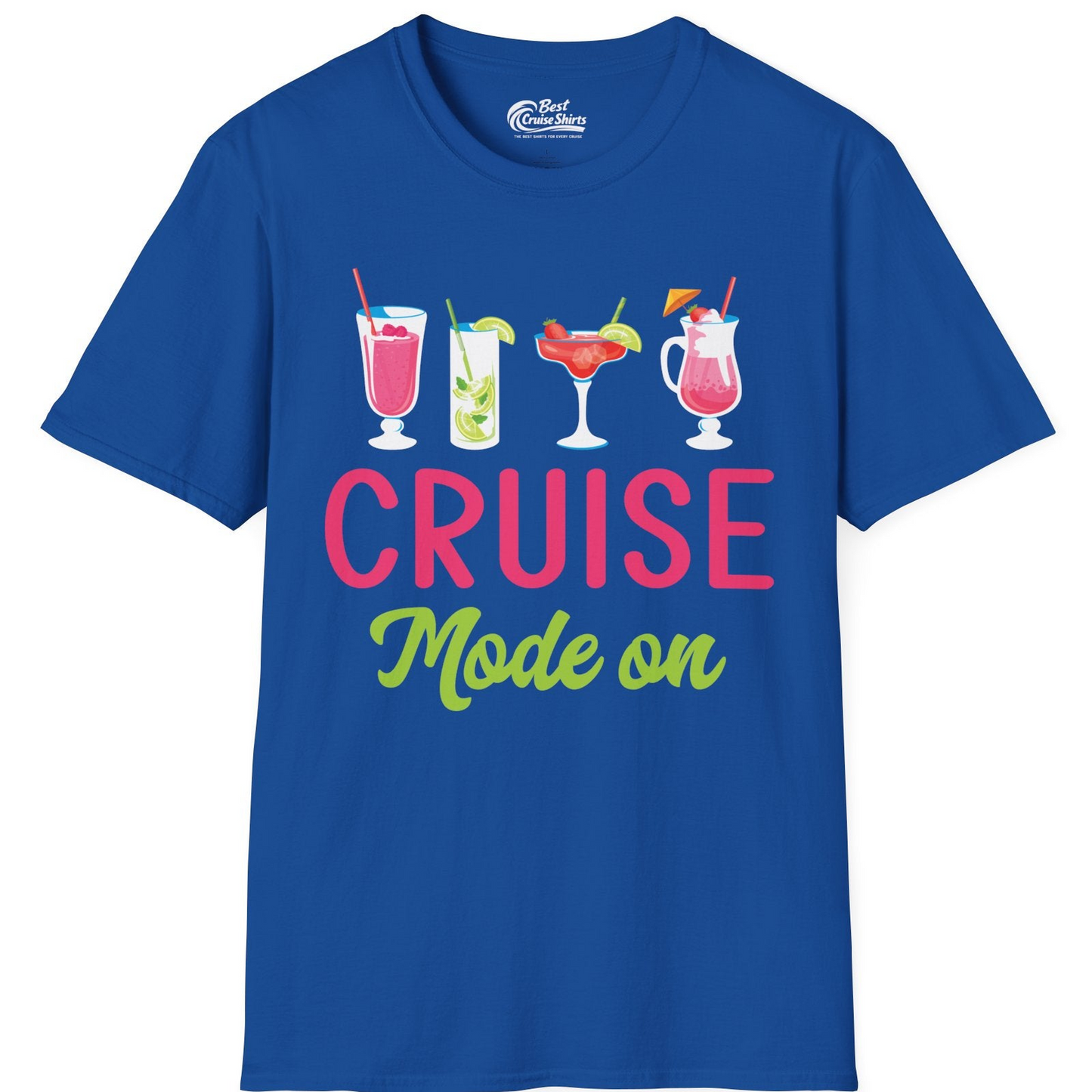 Cruise Mode On Shirt T-Shirt – Royal – Best Cruise Shirts