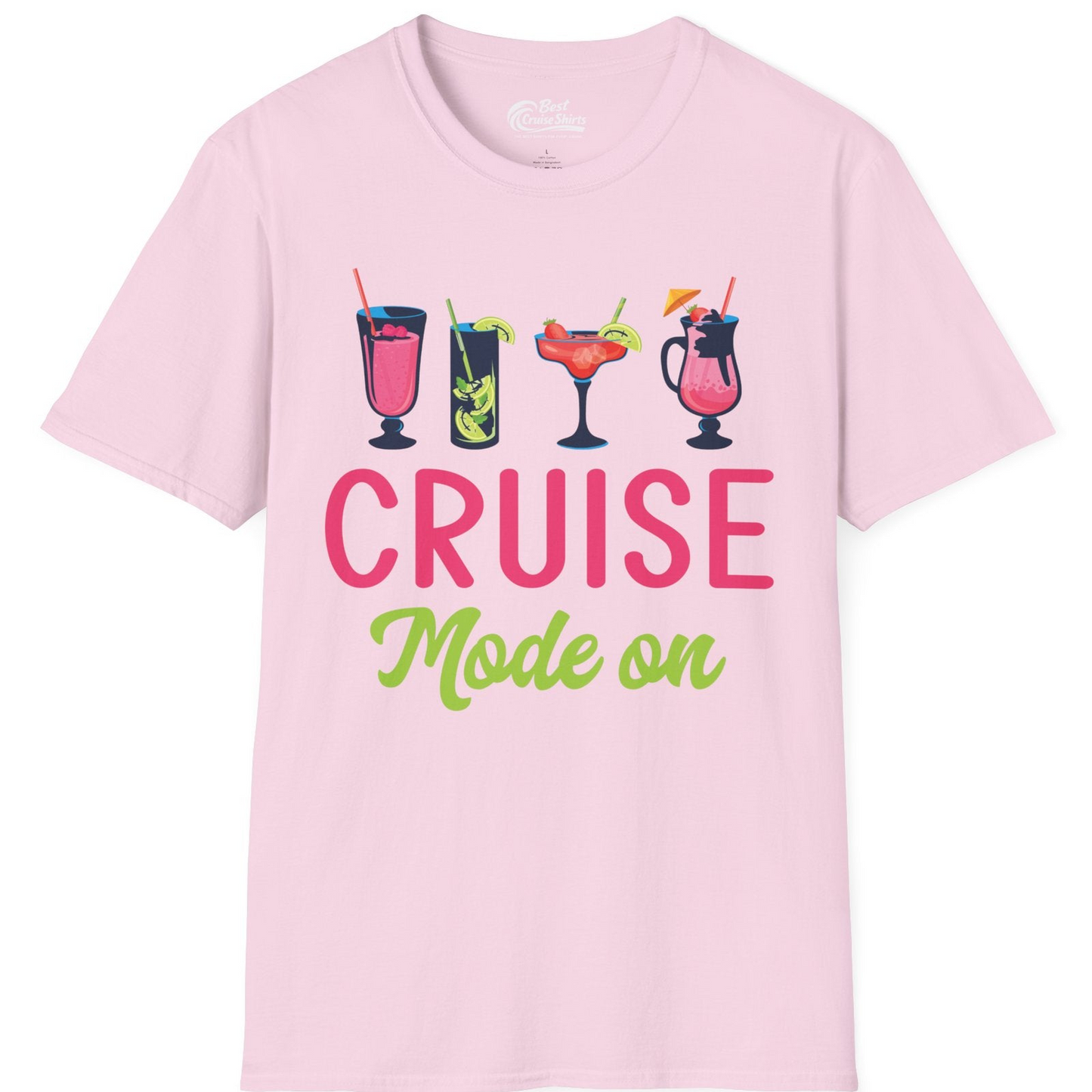 Cruise Mode On Shirt T-Shirt – Light Pink – Best Cruise Shirts