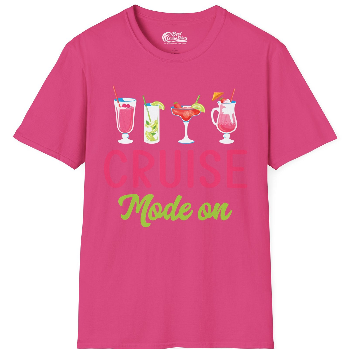 Cruise Mode On Shirt T-Shirt – Heliconia – Best Cruise Shirts
