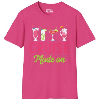 Cruise Mode On Shirt T-Shirt – Heliconia – Best Cruise Shirts