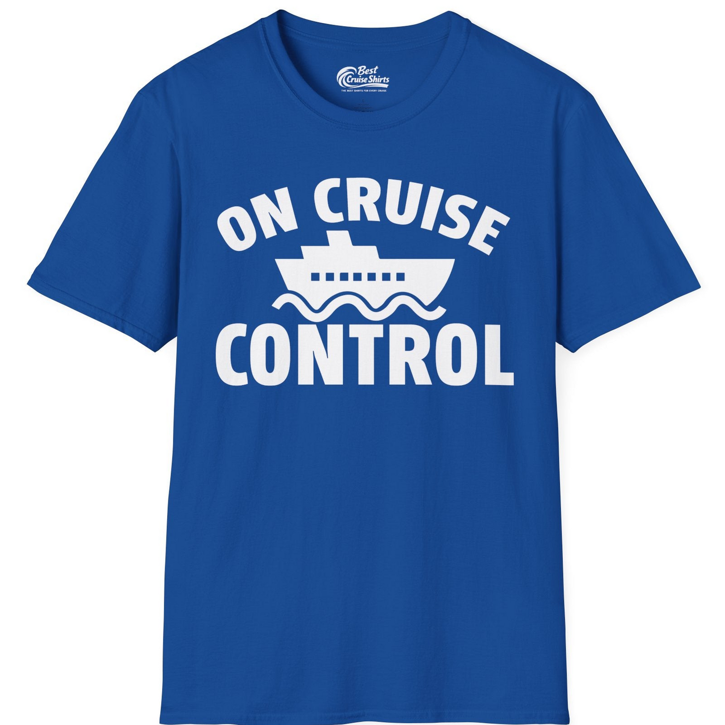 On Cruise Control Shirt T-Shirt – Royal – Best Cruise Shirts