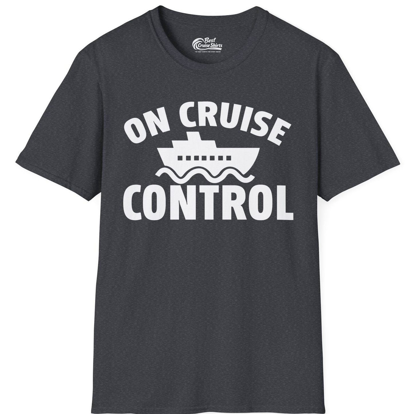On Cruise Control Shirt T-Shirt – Dark Heather Grey – Best Cruise Shirts