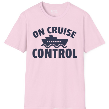 On Cruise Control Shirt T-Shirt – Light Pink – Best Cruise Shirts