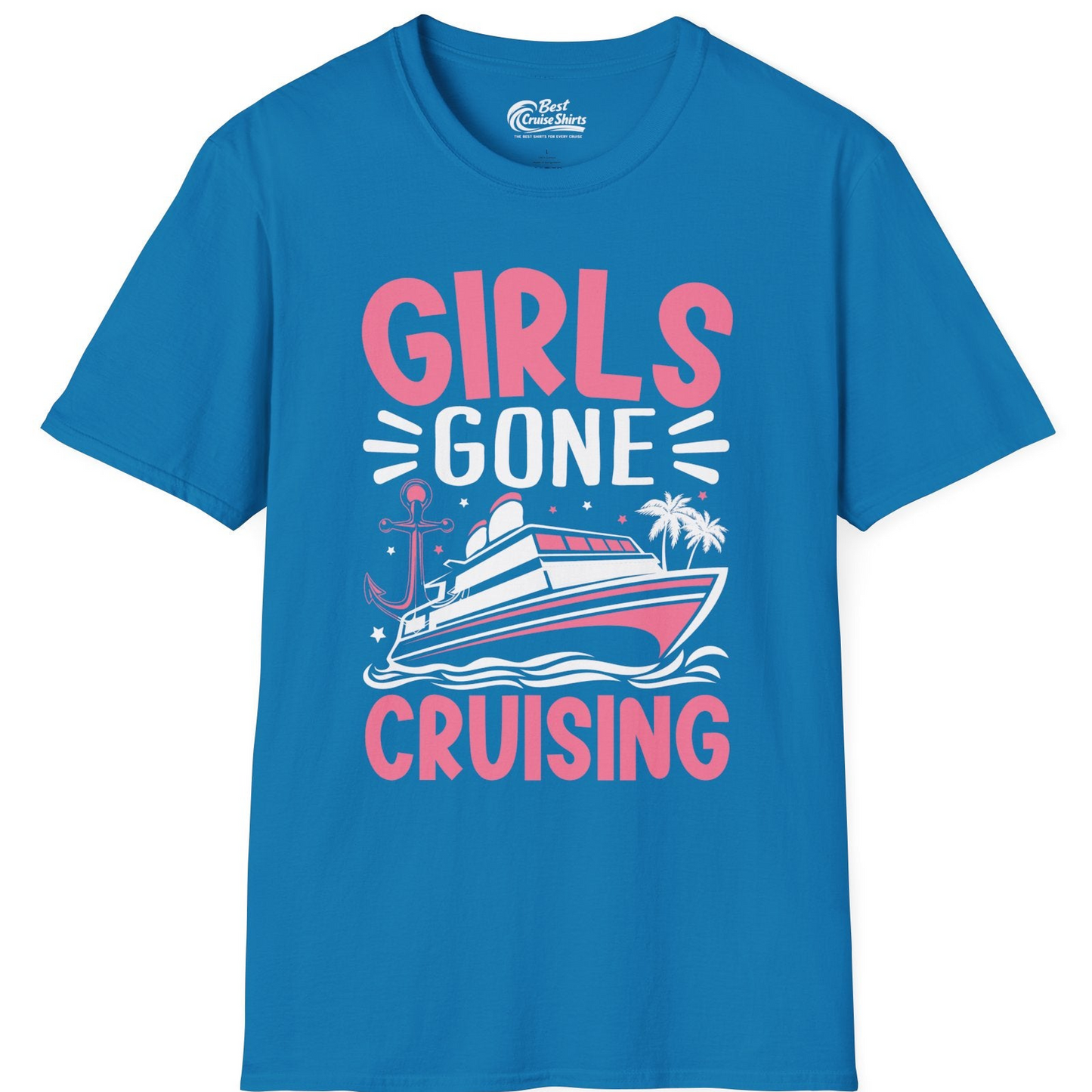 Girls Gone Cruising Tropical Pink Group Cruise Adventure Shirt — T-Shirt T-Shirt – Sapphire – Best Cruise Shirts