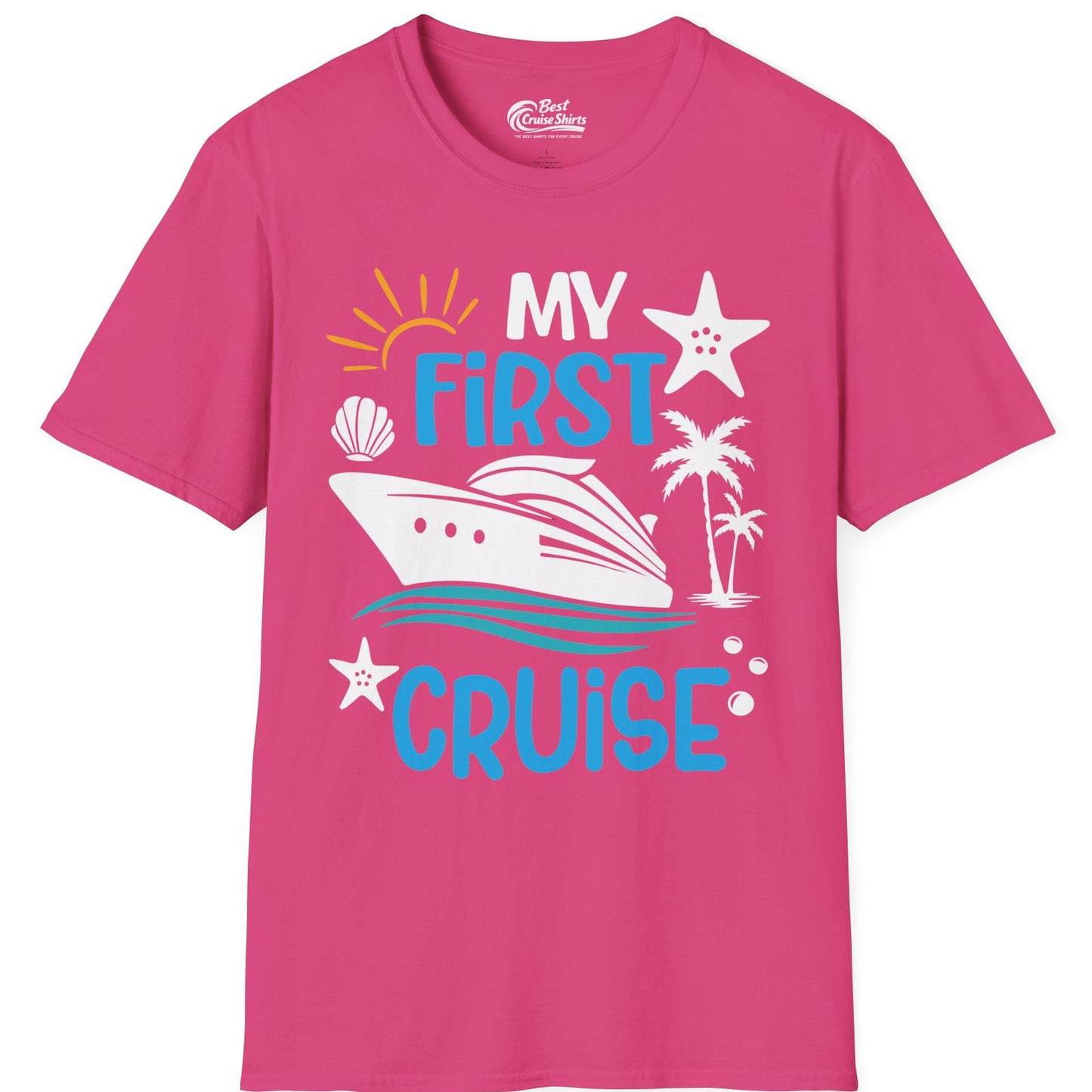 My First Cruise Shirt T-Shirt – Heliconia – Best Cruise Shirts