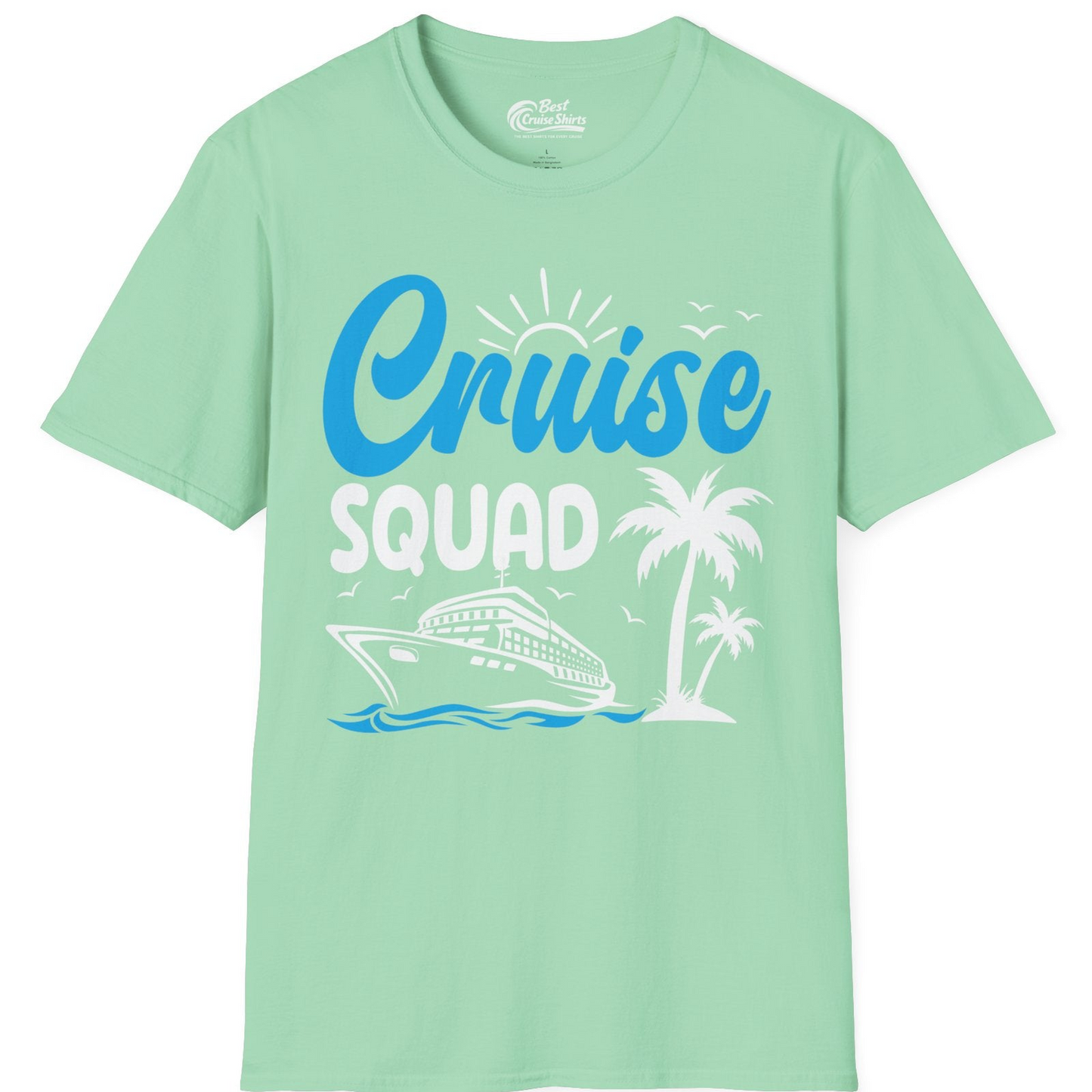 Cruise Squad Shirt T-Shirt – Mint Green – Best Cruise Shirts