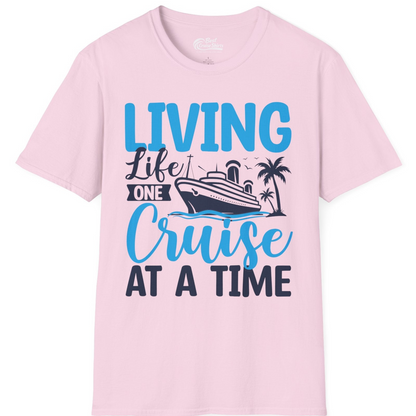 Living Life One Cruise at a Time Nautical Tropical Cruise Shirt — T-Shirt T-Shirt – Light Pink – Best Cruise Shirts