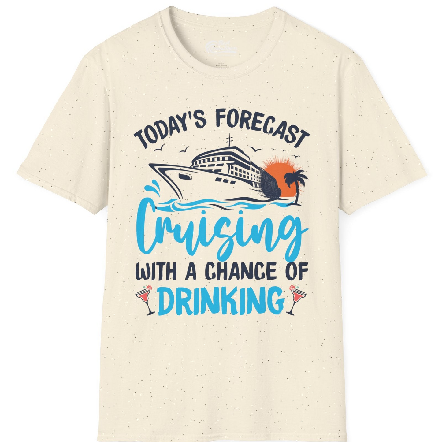 Cruise Drinking Shirt T-Shirt – Natural – Best Cruise Shirts