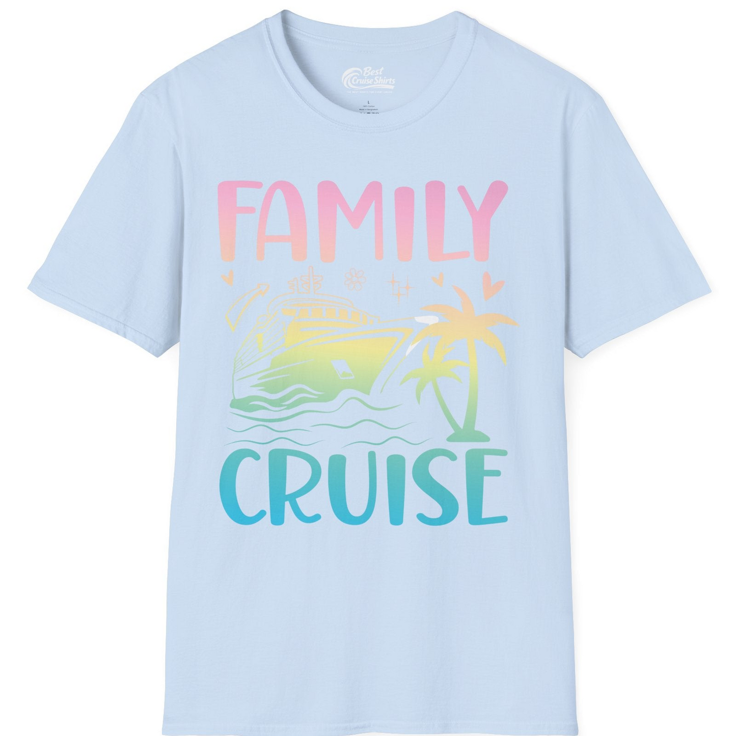 Family Cruise Shirt T-Shirt – Light Blue – Best Cruise Shirts