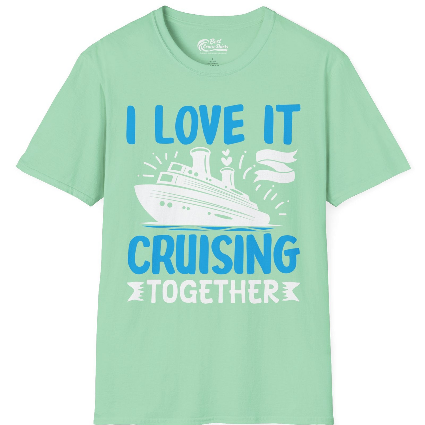 Romantic Cruise Ship Playful Hearts Cruising Together Shirt Design — T-Shirt T-Shirt – Mint Green – Best Cruise Shirts