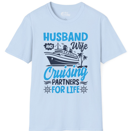 Husband and Wife Cruising Partners for Life Nautical Couples Shirt — T-Shirt T-Shirt – Light Blue – Best Cruise Shirts