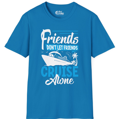 Friends Cruise Shirt T-Shirt – Sapphire – Best Cruise Shirts