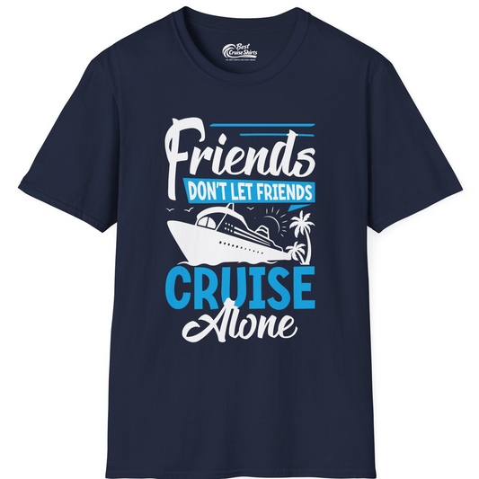 Friends Cruise Shirt T-Shirt – Navy – Best Cruise Shirts