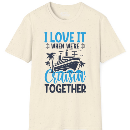 Cruisin Together Shirt T-Shirt – Natural – Best Cruise Shirts