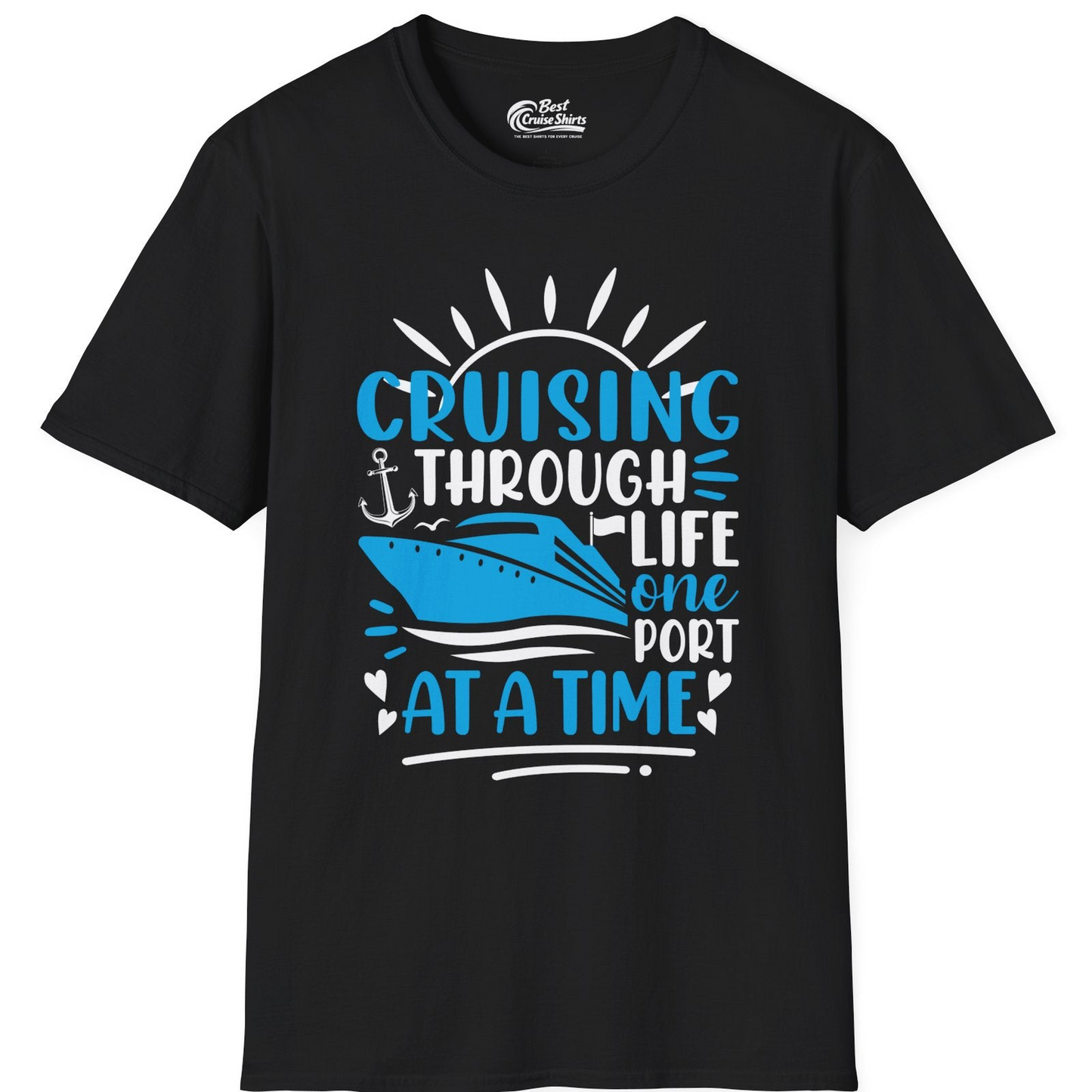 Cruising Through Life One Port at a Time Nautical Cruise Shirt — T-Shirt T-Shirt – Black – Best Cruise Shirts
