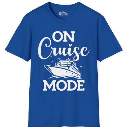 On Cruise Mode Shirt T-Shirt – Royal – Best Cruise Shirts