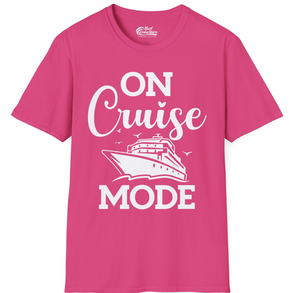 On Cruise Mode Shirt T-Shirt – Heliconia – Best Cruise Shirts