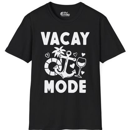 Vacay Mode Cruise Shirt T-Shirt – Black – Best Cruise Shirts