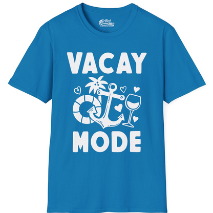 Vacay Mode Cruise Shirt T-Shirt – Sapphire – Best Cruise Shirts
