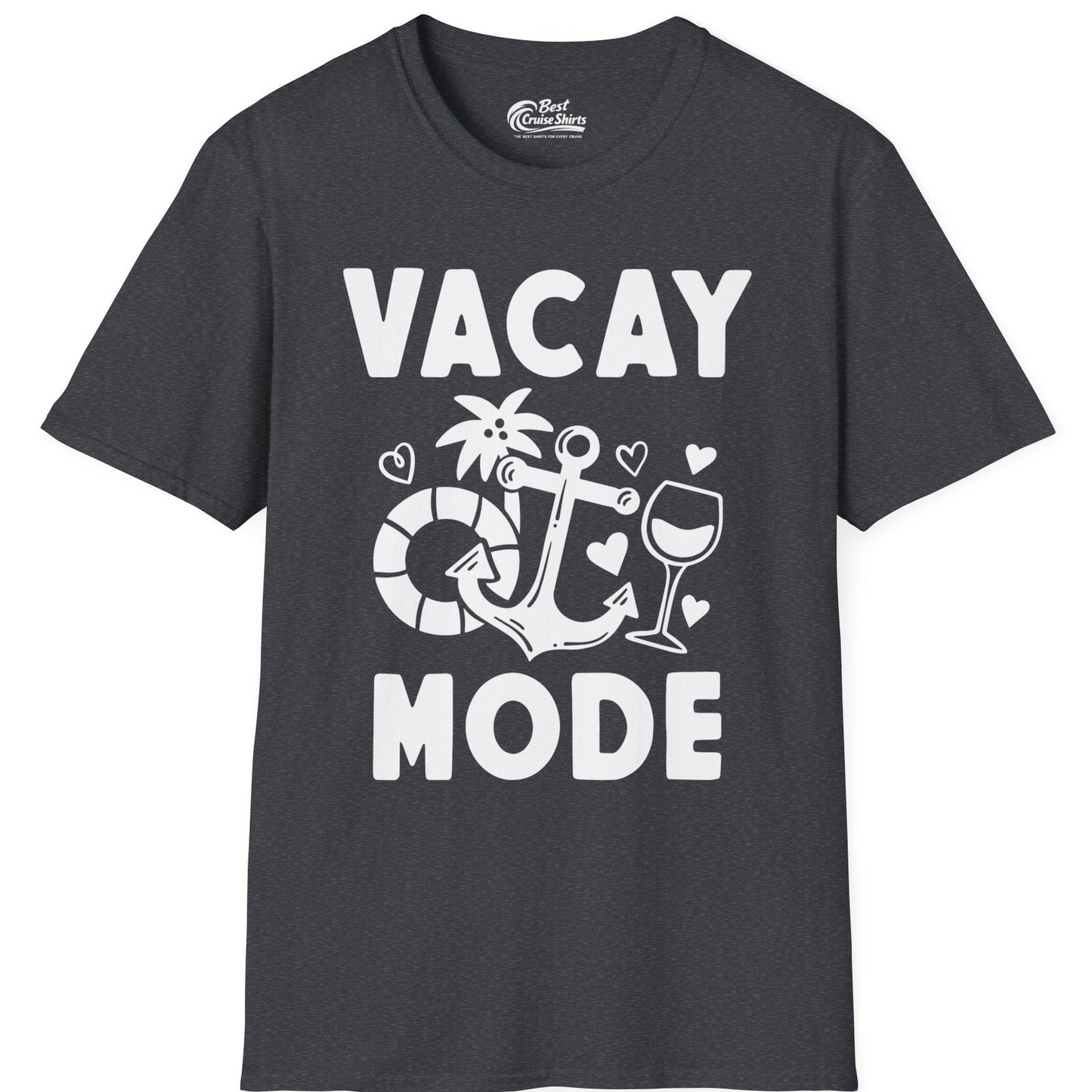 Vacay Mode Cruise Shirt T-Shirt – Dark Heather Grey – Best Cruise Shirts