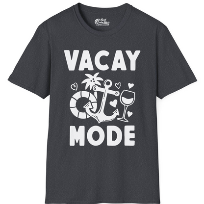 Vacay Mode Cruise Shirt T-Shirt – Dark Heather Grey – Best Cruise Shirts