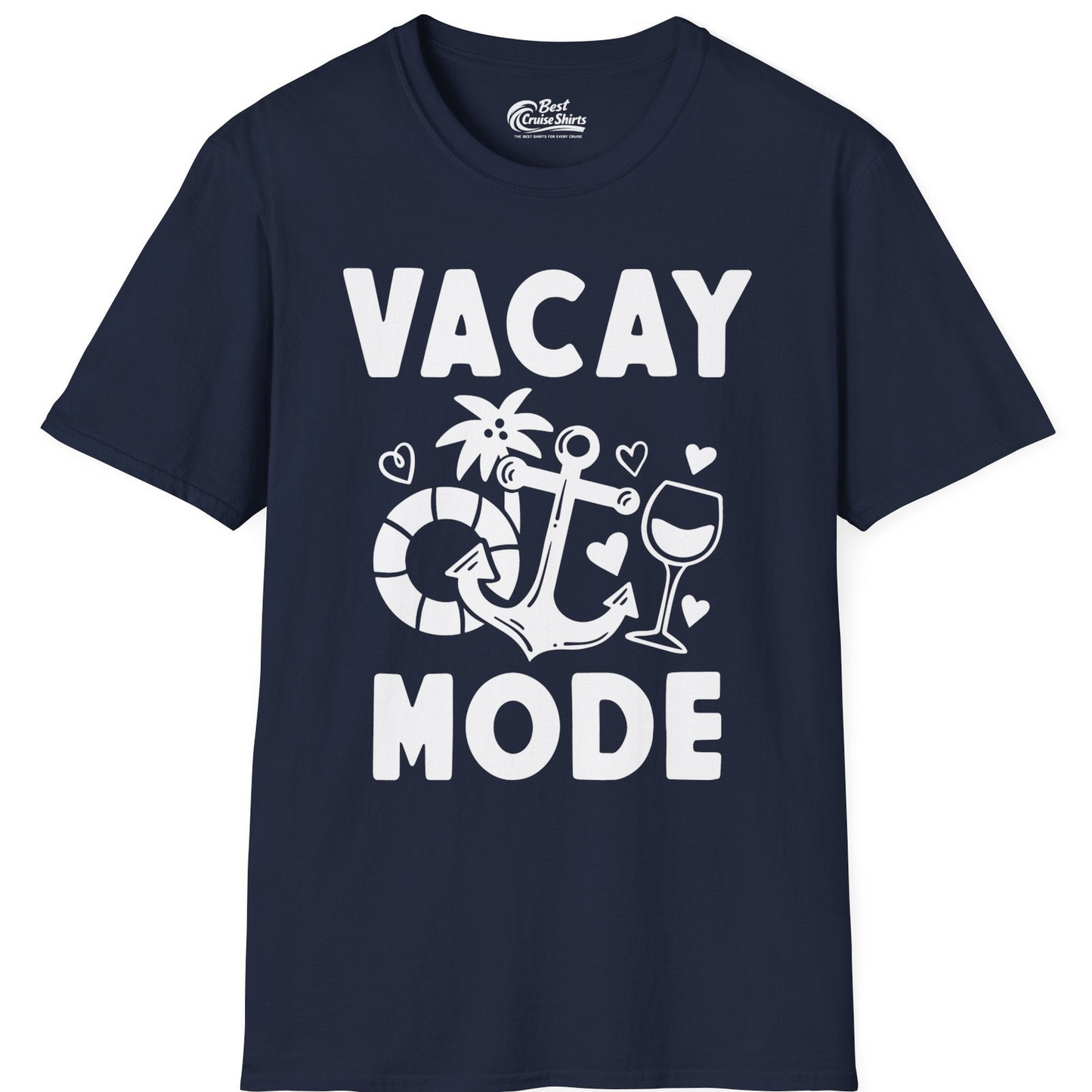 Vacay Mode Cruise Shirt T-Shirt – Navy – Best Cruise Shirts