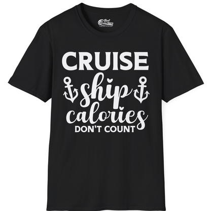 Cruise Ship Calories Dont Count Funny Nautical Anchor Cruise Shirt — T-Shirt T-Shirt – Black – Best Cruise Shirts