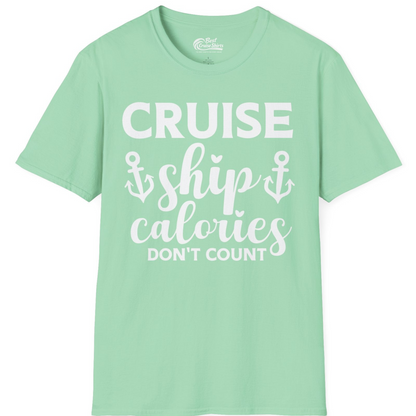 Cruise Ship Calories Dont Count Funny Nautical Anchor Cruise Shirt — T-Shirt T-Shirt – Mint Green – Best Cruise Shirts
