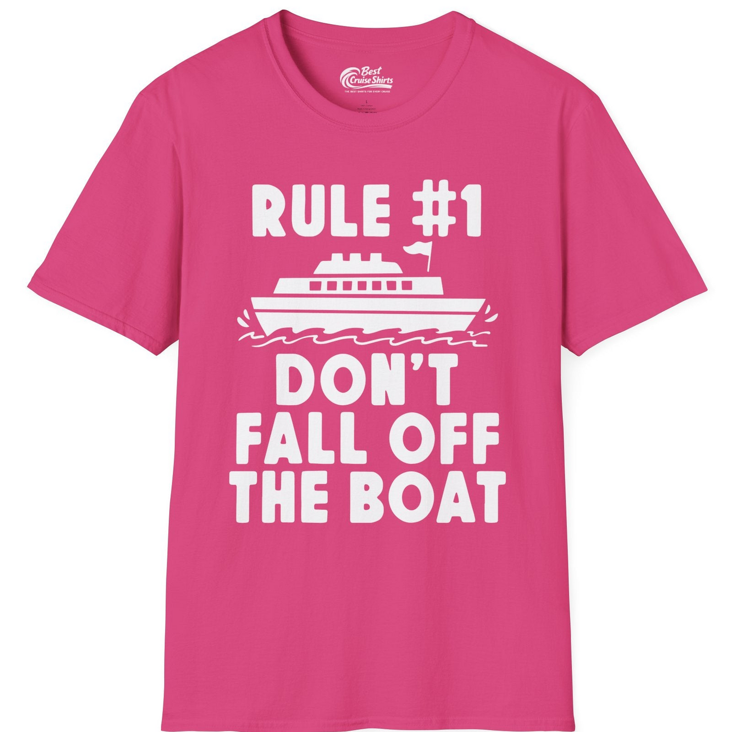 Rule Number One Don’t Fall Off The Boat Funny Cruise Shirt — T-Shirt T-Shirt – Heliconia – Best Cruise Shirts