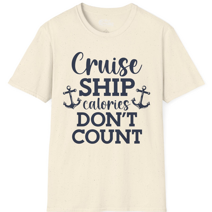Cruise Ship Calories Don’t Count Shirt with Anchors Funny Nautical — T-Shirt T-Shirt – Natural – Best Cruise Shirts