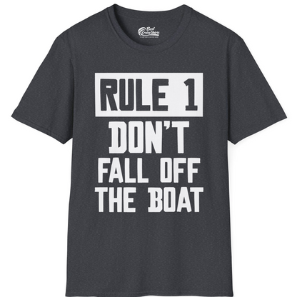 Rule 1 Dont Fall Off The Boat Funny Boating Humor Distressed Shirt — T-Shirt T-Shirt – Dark Heather Grey – Best Cruise Shirts