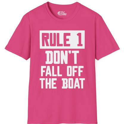 Rule 1 Dont Fall Off The Boat Funny Boating Humor Distressed Shirt — T-Shirt T-Shirt – Heliconia – Best Cruise Shirts